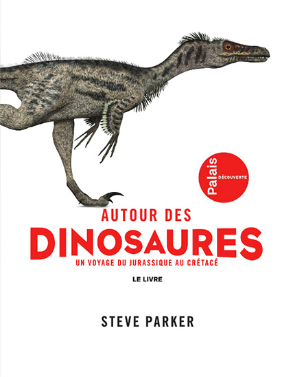 Affiche pour l'exposition "Autour des dinosaures" au palais de la dcouverte. Sur l'affiche il y a un dinosaure et le nom de l'exposition, le fond est blanc.