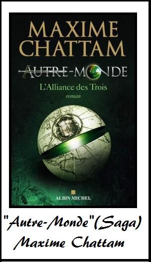 couverture du premier tome de la saga d'autre monde "l'alliance des trois" de maxime chattam