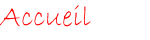 Accueil