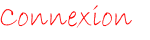 Connexion
